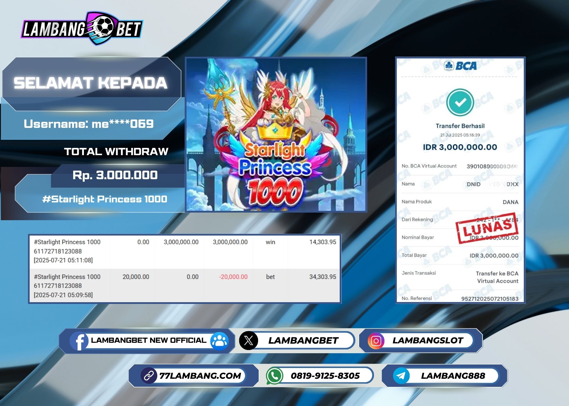 LAMBANGBET [21 JULY 2025] JACKPOT SLOT Starlight Princess 1000 "Rp3.000.000" LUNAS